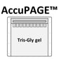 AccuPAGE™ Tris-Glycine Precast Gel